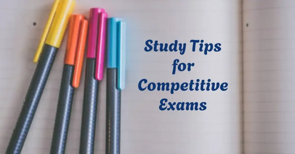 Study Tips for Competitive Exams